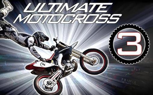 download Ultimate motocross 3 apk